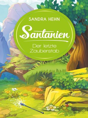 cover image of Santanien--Der letzte Zauberstab